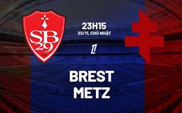Nhận định bóng đá Brest vs Metz 23h15 ngày 23/11 (Ligue 1 2025/26)