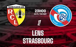 Nhận định bóng đá Lens vs Strasbourg 23h00 ngày 22/11 (Ligue 1 2025/26)
