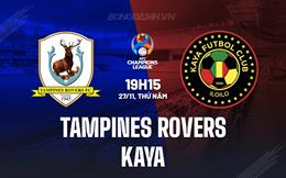 Nhận định Tampines Rovers vs Kaya 19h15 ngày 27/11 (AFC Champions League Two 2025/26)