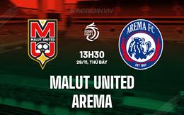 Nhận định Malut United vs Arema 13h30 ngày 29/11 (VĐQG Indonesia 2025/26)