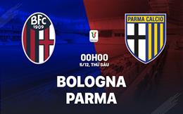 Nhận định bóng đá Bologna vs Parma 0h00 ngày 5/12 (Coppa Italia 2025/26)