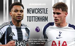 Nhận định Newcastle vs Tottenham (3h15 ngày 3/12): Điểm tựa St James' Park