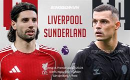 Nhận định Liverpool vs Sunderland (3h15 ngày 4/12): Tiếp đà hồi sinh