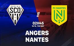 Nhận định Angers vs Nantes (02h45 ngày 13/12): Phong độ trái ngược