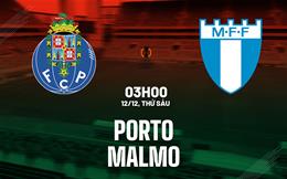 Nhận định bóng đá Porto vs Malmo 3h00 ngày 12/12 (Europa League 2025/26)