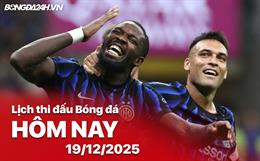 Lịch thi đấu, trực tiếp bóng đá hôm nay 19/12/2025: Bologna vs Inter