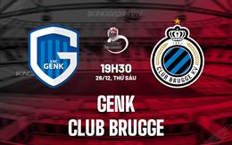 Nhận định bóng đá Genk vs Club Brugge 19h30 ngày 26/12 (VĐQG Bỉ 2025/26)