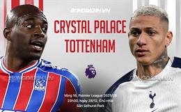 Nhận định Crystal Palace vs Tottenham (23h30 ngày 28/12): Chờ chủ nhà vượt khó