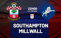 Nhận định Southampton vs Millwall (22h00 ngày 1/1): Điểm tựa St. Mary's