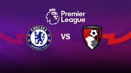 Nhận định Chelsea vs Bournemouth (02h30 ngày 31/12): Làm gỏi The Cherries