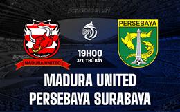 Nhận định Madura United vs Persebaya Surabaya 19h00 ngày 3/1 (VĐQG Indonesia 2025/26)