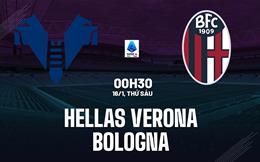 Nhận định Hellas Verona vs Bologna (00h30 ngày 16/1): Vượt ải Bentegodi