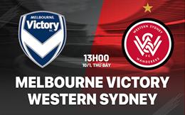 Nhận định Melbourne Victory vs Western Sydney 13h00 ngày 10/1 (VĐQG Australia 2025/26)