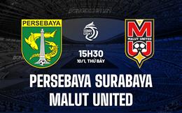 Nhận định Persebaya Surabaya vs Malut United 15h30 ngày 10/1 (VĐQG Indonesia 2025/26)