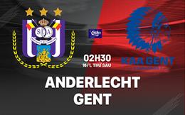Nhận định bóng đá Anderlecht vs Gent 2h30 ngày 16/1 (Cúp QG Bỉ 2025/26)