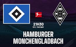 Nhận định Hamburger vs Monchengladbach 21h30 ngày 17/1 (Bundesliga 2025/26)
