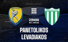 Nhận định Panetolikos vs Levadiakos 23h00 ngày 19/1 (VĐQG Hy Lạp 2025/26)