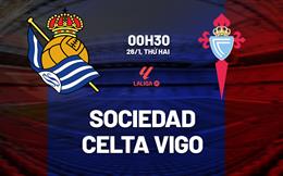 Nhận định Real Sociedad vs Celta Vigo 0h30 ngày 26/1 (La Liga 2025/26)