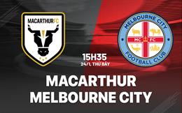 Nhận định bóng đá Macarthur vs Melbourne City 15h35 ngày 24/1 (VĐQG Australia 2025/26)