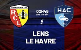 Nhận định Lens vs Le Havre (02h45 ngày 31/1): Chủ nhà áp đảo