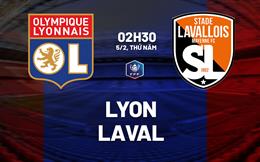 Nhận định bóng đá Lyon vs Laval 2h30 ngày 5/2 (Cúp QG Pháp 2025/26)