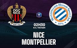 Nhận định bóng đá Nice vs Montpellier 2h30 ngày 5/2 (Cúp QG Pháp 2025/26)
