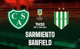 Nhận định Sarmiento vs Banfield 7h30 ngày 30/1 (VĐQG Argentina 2026)
