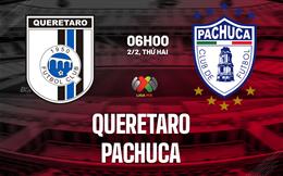 Nhận định bóng đá Queretaro vs Pachuca 6h00 ngày 2/2 (VĐQG Mexico 2025/26)