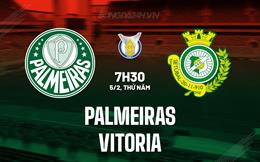 Nhận định - dự đoán Palmeiras vs Vitoria 7h30 ngày 5/2 (VĐQG Brazil 2026)