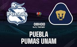 Nhận định bóng đá Puebla vs Pumas UNAM 8h00 ngày 14/2 (VĐQG Mexico 2025/26)