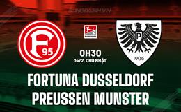 Nhận định Fortuna Dusseldorf vs Preussen Munster 0h30 ngày 14/2 (Hạng 2 Đức 2025/26)