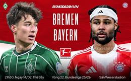 Nhận định Bremen vs Bayern Munich (21h30 ngày 14/2): Dễ có nhiều bàn thắng