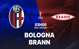 Nhận định Bologna vs Brann 03h00 ngày 27/2 (Europa League 2025/26)