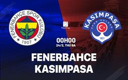 Nhận định bóng đá Fenerbahce vs Kasimpasa 0h00 ngày 24/2 (VĐQG Thổ Nhĩ Kỳ 2025/26)