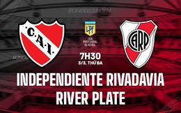 Nhận định Rivadavia vs River Plate 7h30 ngày 3/3 (VĐQG Argentina 2026)