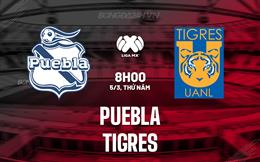Nhận định - dự đoán Puebla vs Tigres 8h00 ngày 5/3 (VĐQG Mexico 2025/26)