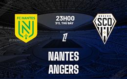 Nhận định bóng đá Nantes vs Angers 23h00 ngày 7/3 (Ligue 1 2025/26)