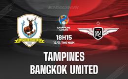 Nhận định Tampines vs Bangkok United 19h15 ngày 12/3 (AFC Champions League Two 2025/26)
