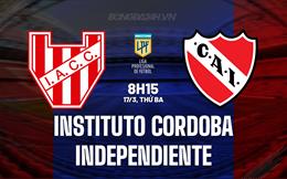 Nhận định Instituto Cordoba vs Independiente 8h15 ngày 17/3 (VĐQG Argentina 2026)