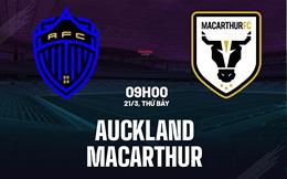 Nhận định bóng đá Auckland vs Macarthur 9h00 ngày 21/3 (VĐQG Australia 2025/26)