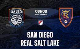 Nhận định San Diego vs Real Salt Lake 6h00 ngày 23/3 (Nhà nghề Mỹ 2026)