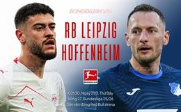Nhận định Leipzig vs Hoffenheim (2h30 ngày 21/3): Không dễ cho chủ nhà
