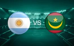 Nhận định Argentina vs Mauritania 06h15 ngày 28/3 (Giao hữu quốc tế)