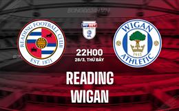 Nhận định - dự đoán Reading vs Wigan 22h00 ngày 28/3 (Hạng 3 Anh 2025/26)