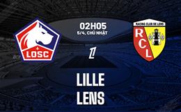 Nhận định Lille vs Lens 02h05 ngày 5/4 (Ligue 1 2025/26)
