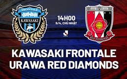 Nhận định Kawasaki Frontale vs Urawa Red Diamonds 14h00 ngày 5/4 (VĐQG Nhật Bản 2026)