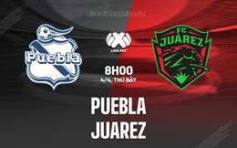 Nhận định - dự đoán Puebla vs Juarez 8h00 ngày 4/4 (VĐQG Mexico 2025/26)
