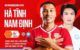 Nhận định Hà Tĩnh vs Nam Định (18h00 ngày 5/4): Khó phong tỏa Xuân Son