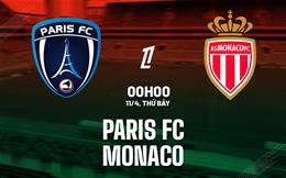 Nhận định Paris FC vs Monaco 00h00 ngày 11/4 (Ligue 1 2025/26)