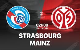 Nhận định Strasbourg vs Mainz 02h00 ngày 17/4 (Conference League 2025/26)